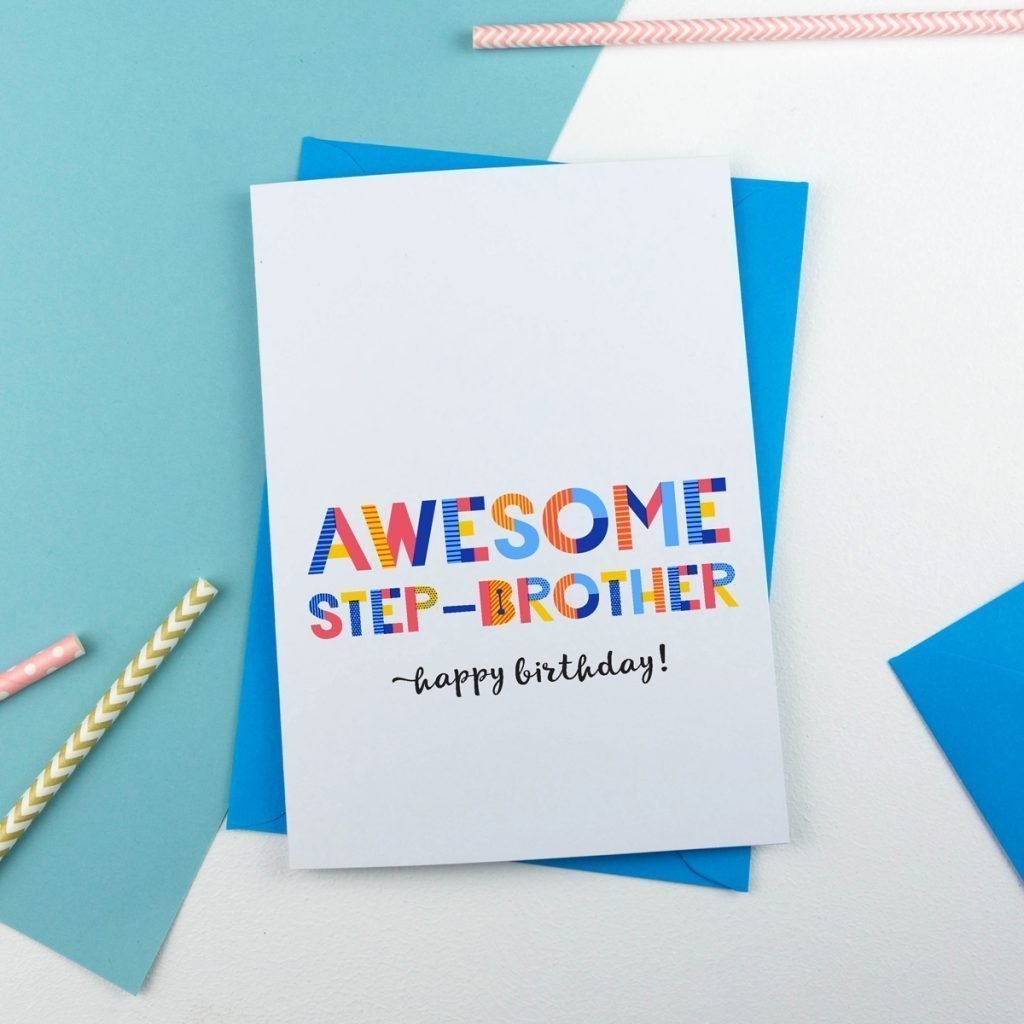 Awesome Step Brother Greeting Card - Personalised Card - All Purpose.