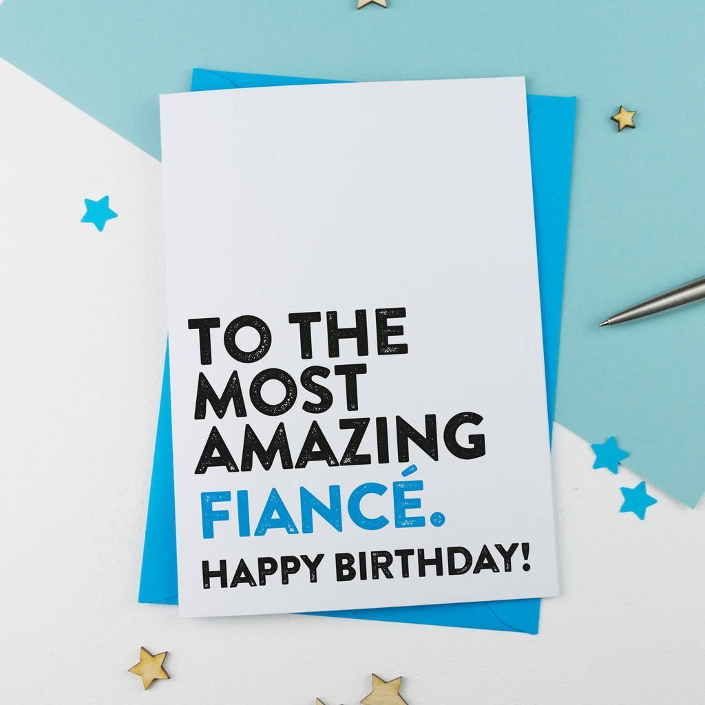 most-amazing-fiance-birthday-card-a-is-for-alphabet