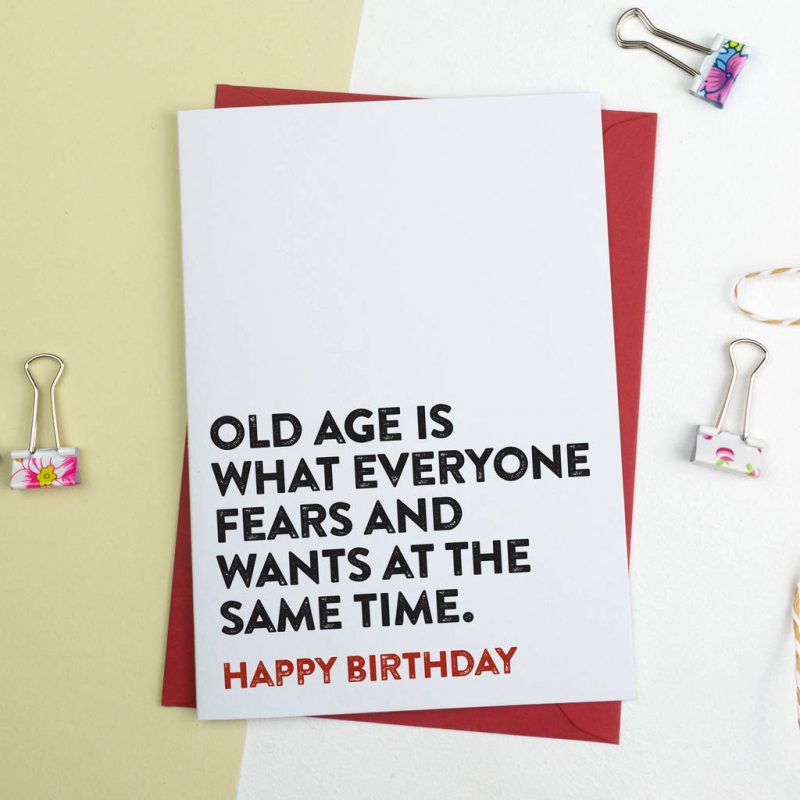 Fears old Age Funny Birthday Card - A is for Alphabet - Birthday Card