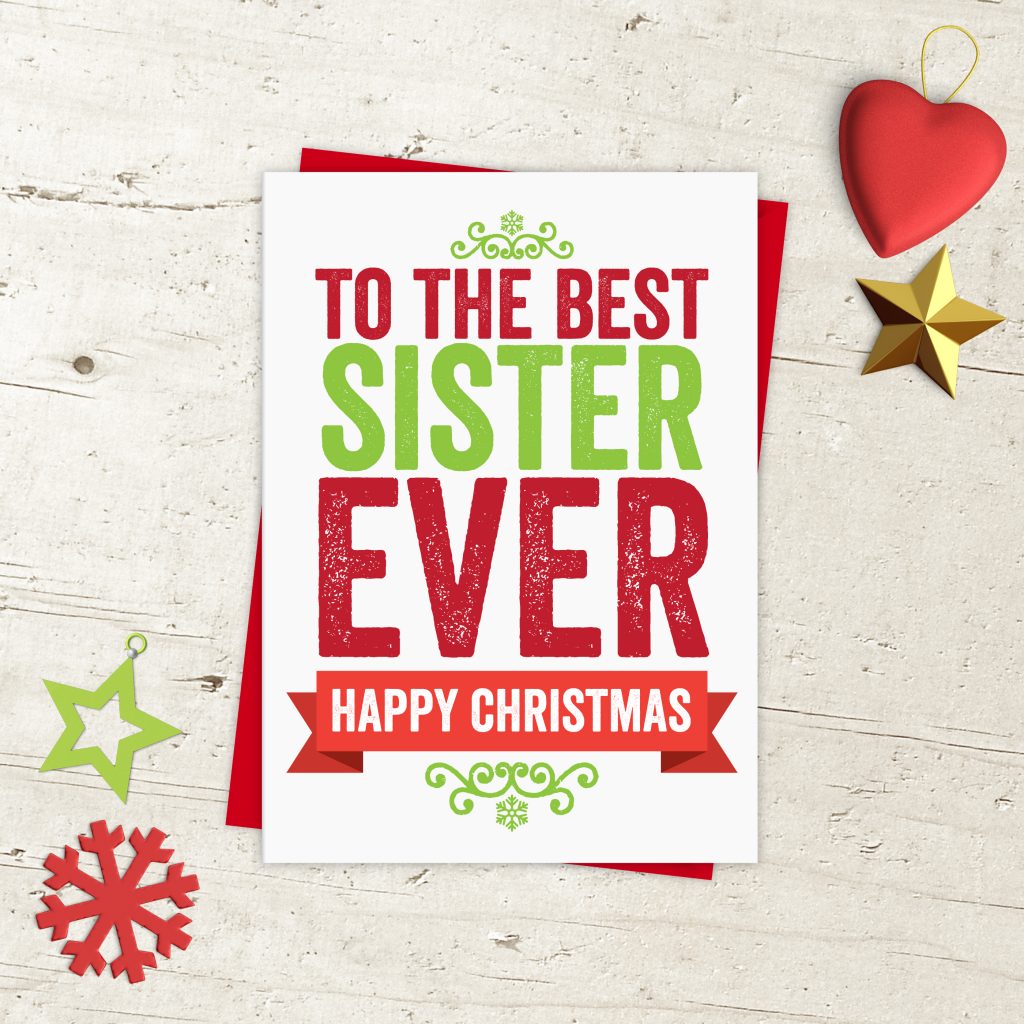 Best Sister Ever Christmas Card - Christmas Card - A is for Alphabet